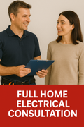 Full Home Electrical Consultation